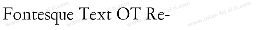 Fontesque Text OT Re字体转换
